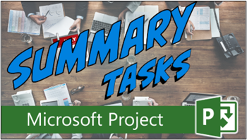 microsoft project summary tasks