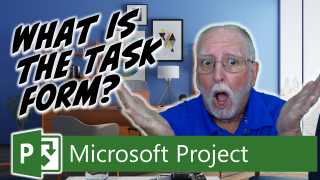 Mastering Microsoft Project: Enhance Your Task Form View with Custom Sets of Details