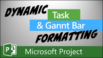 Custom Gannt Bar Format