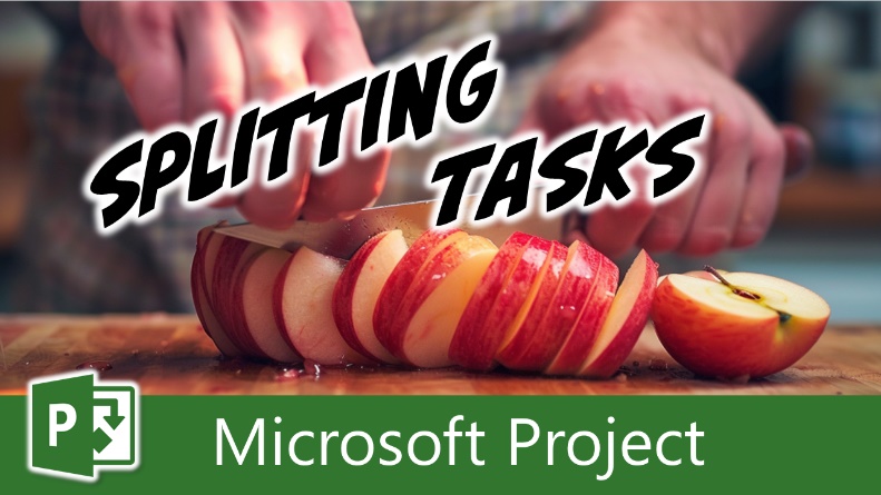 How to Use the Split Task Tool in Microsoft Project