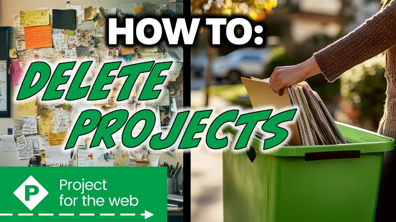 Delete Projects in Project for the Web